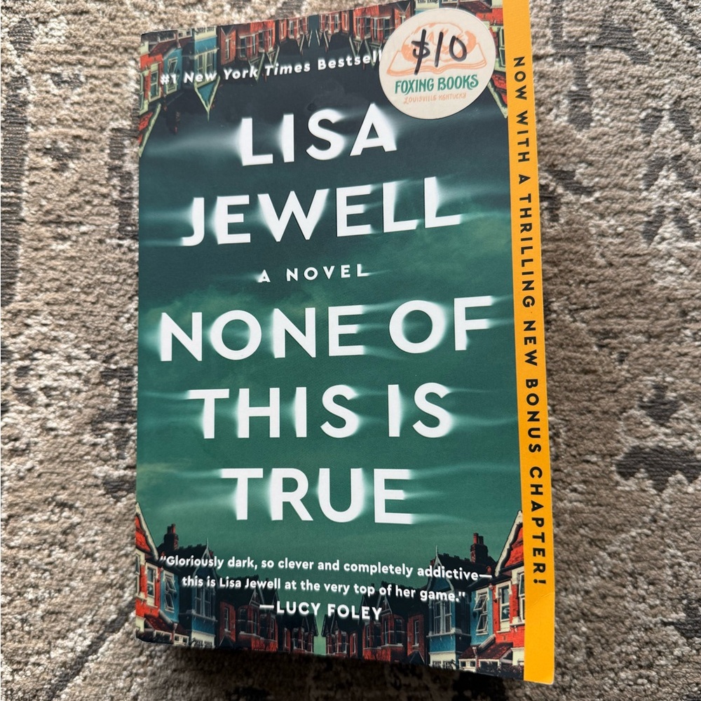 Lisa Jewell "None of This Is True" - Green Cover Paperback